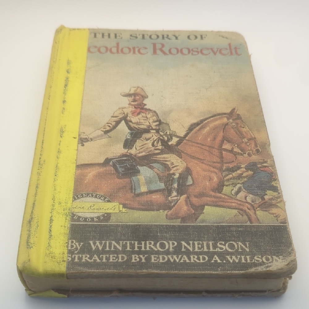 Vintage Book: The Story of Theodore Roosevelt